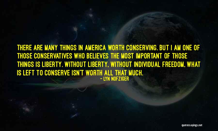 Freedom To Believe Quotes By Lyn Nofziger