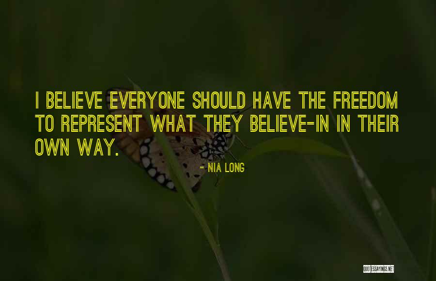 Freedom To Believe Quotes By Nia Long