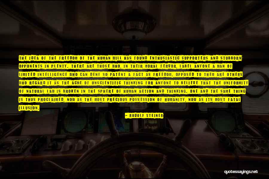 Freedom To Believe Quotes By Rudolf Steiner Freedom To Believe Quotes By Rudolf Steiner
