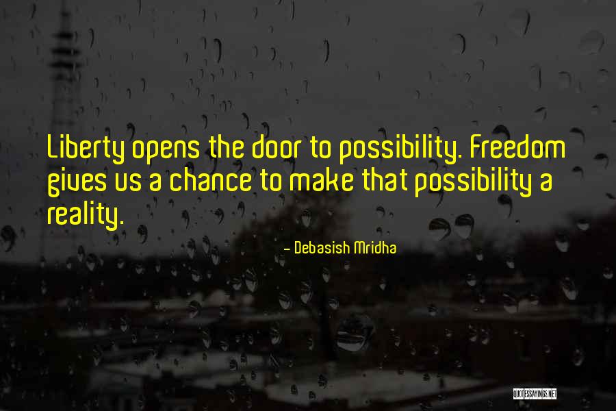 Freedom To Education Quotes By Debasish Mridha