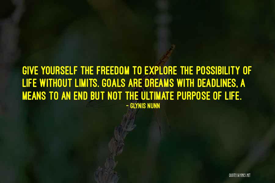 Freedom To Explore Quotes By Glynis Nunn