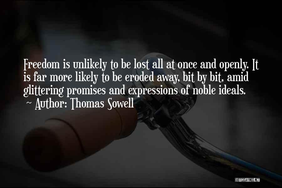 Freedom To Expression Quotes By Thomas Sowell