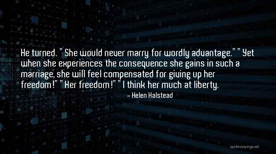 Freedom To Marry Quotes By Helen Halstead Freedom To Marry Quotes By Helen Halstead