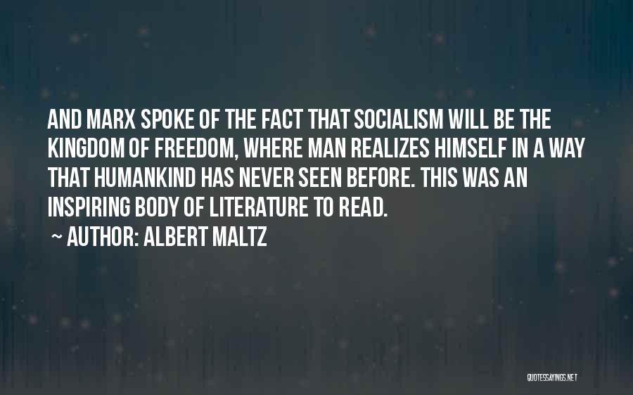 Freedom To Read Quotes By Albert Maltz
