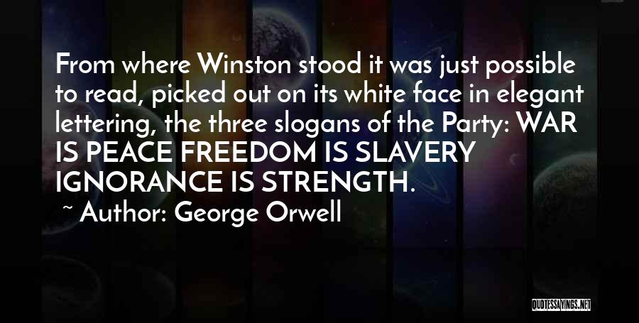 Freedom To Read Quotes By George Orwell