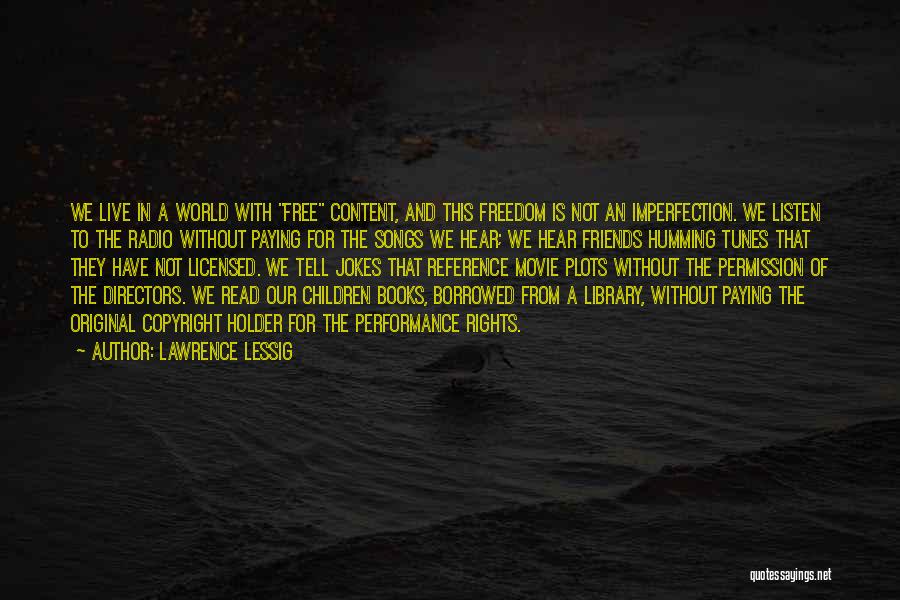 Freedom To Read Quotes By Lawrence Lessig