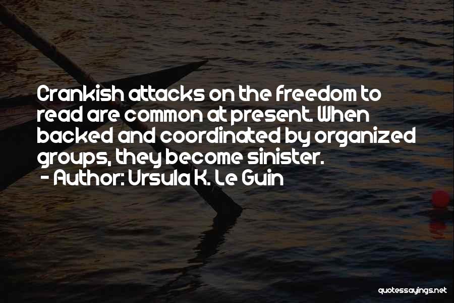 Freedom To Read Quotes By Ursula K. Le Guin