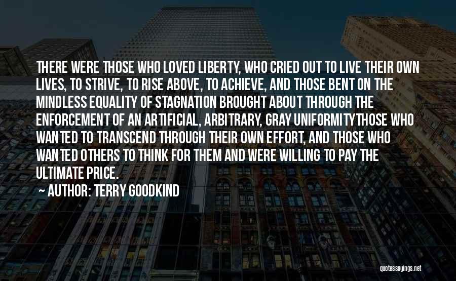 Freedom To Think Quotes By Terry Goodkind