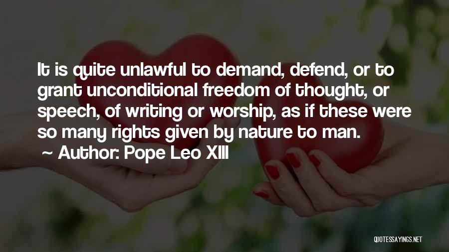 Freedom To Worship Quotes By Pope Leo XIII