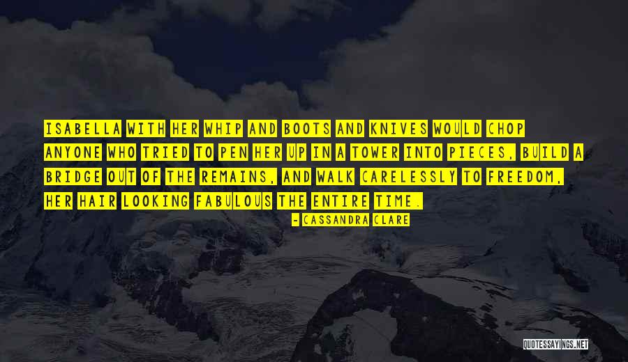 Freedom Tower Quotes By Cassandra Clare Freedom Tower Quotes By Cassandra Clare