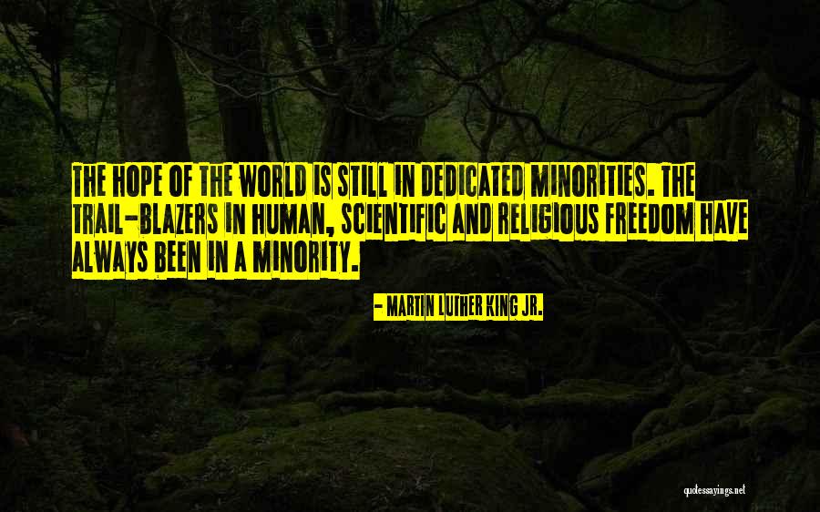 Freedom Trail Quotes By Martin Luther King Jr. Freedom Trail Quotes By Martin Luther King Jr.