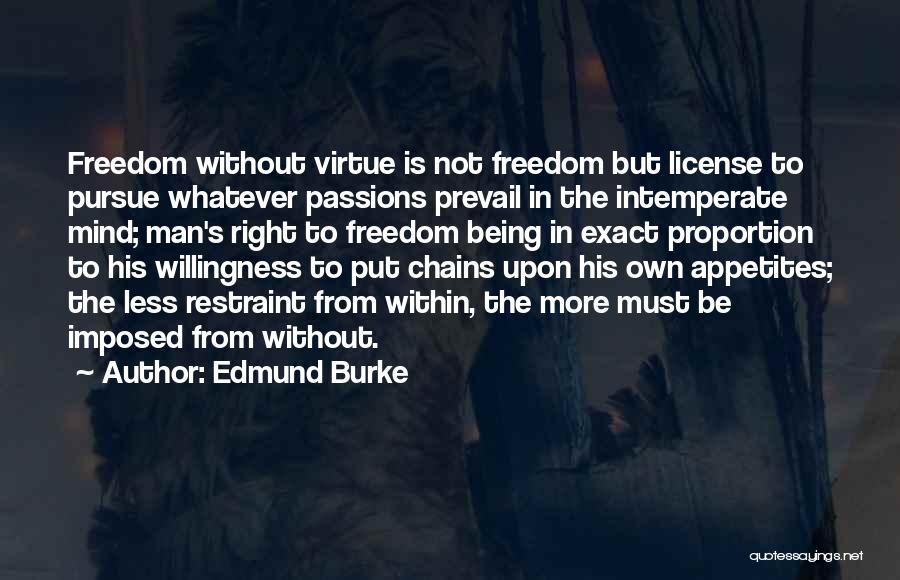 Freedom Will Prevail Quotes By Edmund Burke