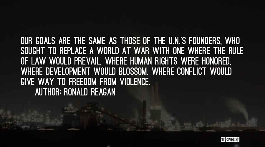 Freedom Will Prevail Quotes By Ronald Reagan