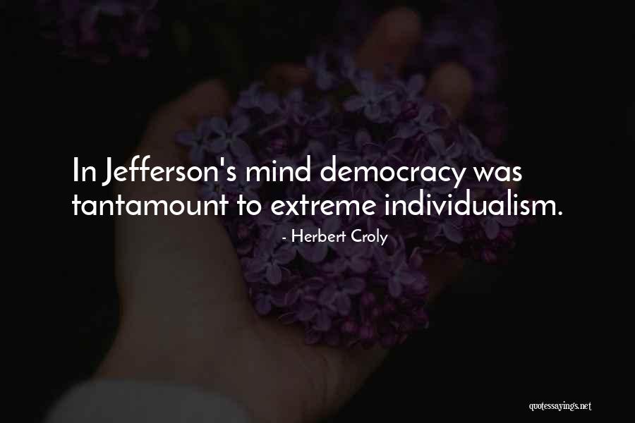 Freedom Writers Inspirational Quotes By Herbert Croly Freedom Writers Inspirational Quotes By Herbert Croly