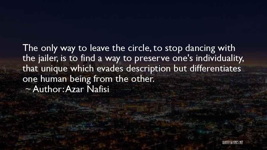 Freedom Writers Quotes By Azar Nafisi