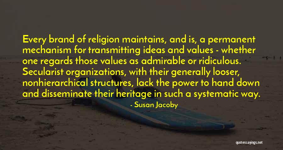 Freedoms To Thank Quotes By Susan Jacoby Freedoms To Thank Quotes By Susan Jacoby