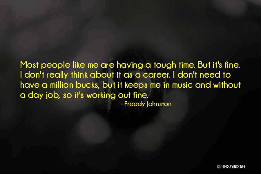 Freedy Johnston Quotes 675862