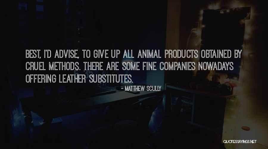Freehold Schools Quotes By Matthew Scully Freehold Schools Quotes By Matthew Scully