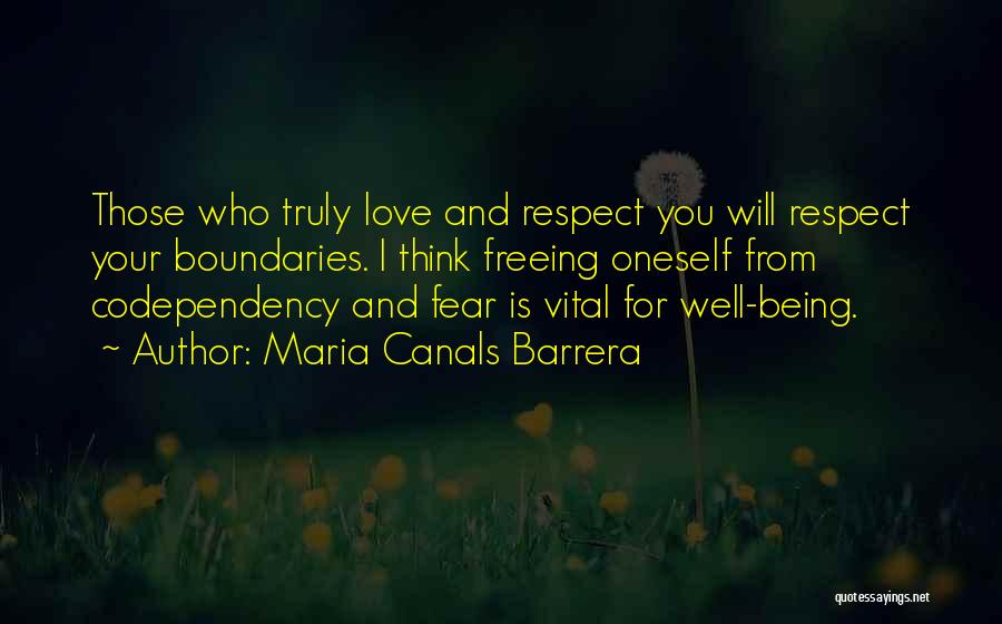 Freeing Oneself Quotes By Maria Canals Barrera