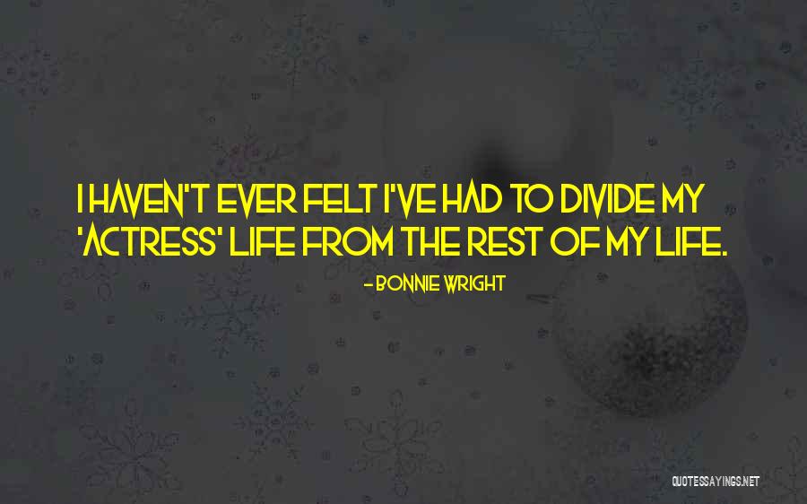 Freeki Quotes By Bonnie Wright Freeki Quotes By Bonnie Wright