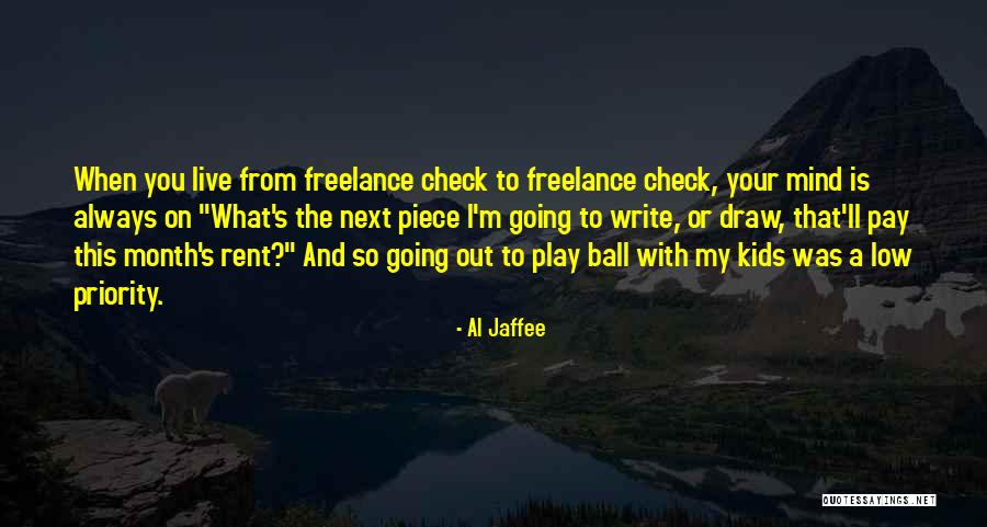Freelance Quotes By Al Jaffee Freelance Quotes By Al Jaffee
