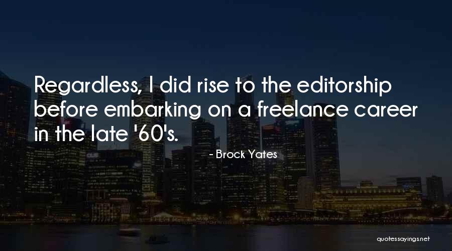 Freelance Quotes By Brock Yates Freelance Quotes By Brock Yates