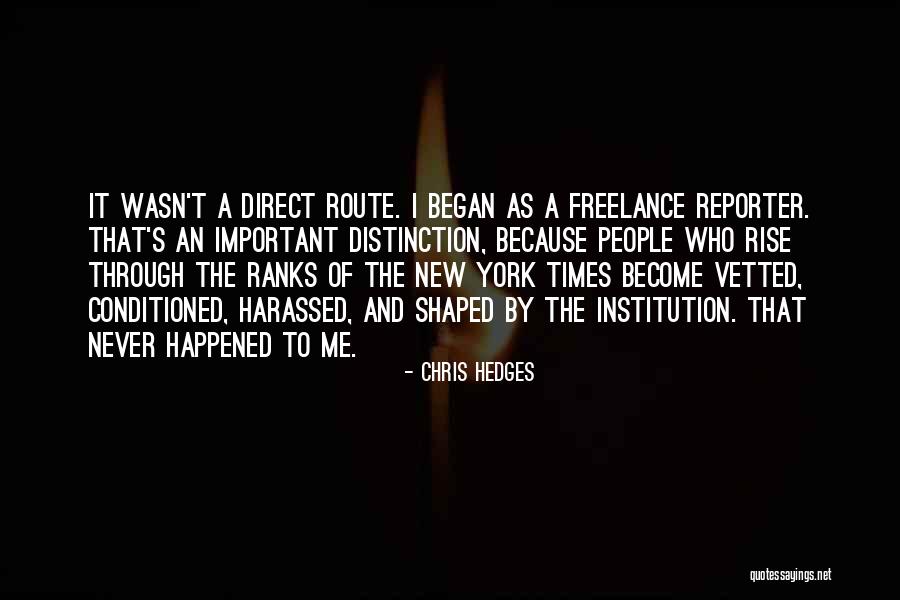 Freelance Quotes By Chris Hedges Freelance Quotes By Chris Hedges
