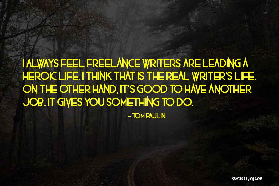 Freelance Quotes By Tom Paulin Freelance Quotes By Tom Paulin