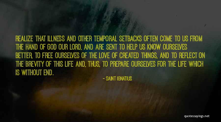 Freelanceduckhuntingvideos Quotes By Saint Ignatius Freelanceduckhuntingvideos Quotes By Saint Ignatius
