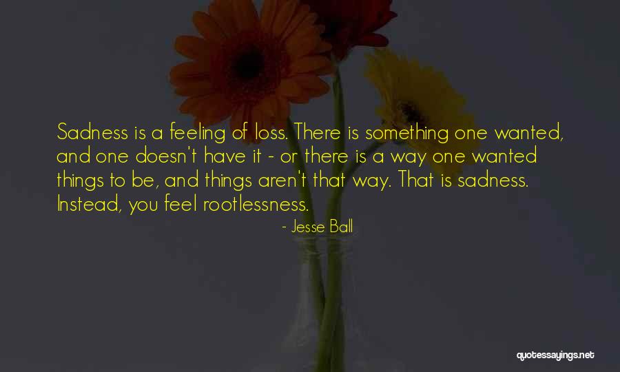 Freelander Land Quotes By Jesse Ball Freelander Land Quotes By Jesse Ball