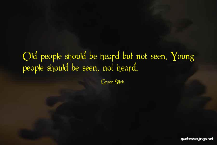 Freelanders Merscherberg Quotes By Grace Slick Freelanders Merscherberg Quotes By Grace Slick