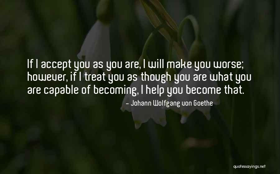 Freelanders Merscherberg Quotes By Johann Wolfgang Von Goethe Freelanders Merscherberg Quotes By Johann Wolfgang Von Goethe
