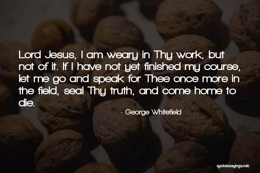 Freelon My Body Quotes By George Whitefield Freelon My Body Quotes By George Whitefield