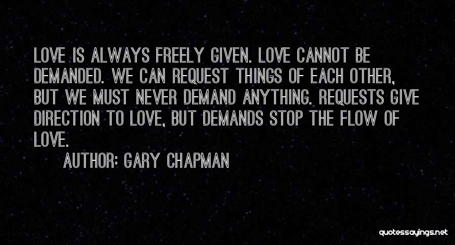 Freely Given Quotes By Gary Chapman