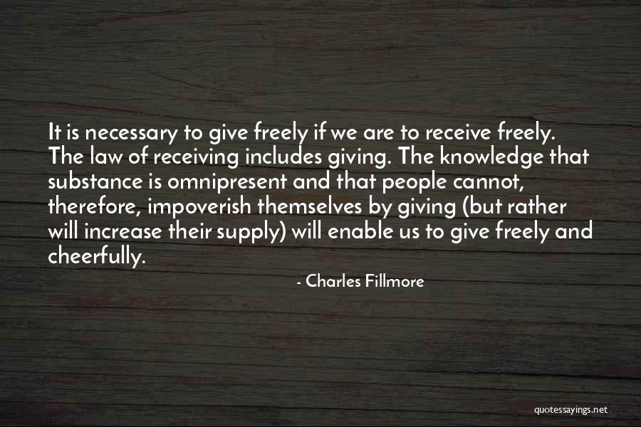 Freely Giving Quotes By Charles Fillmore