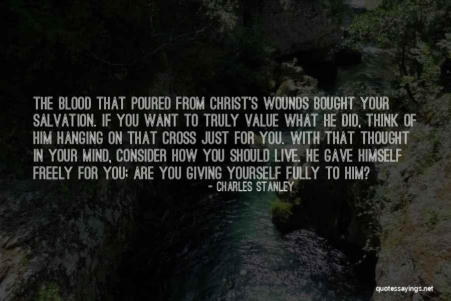 Freely Giving Quotes By Charles Stanley