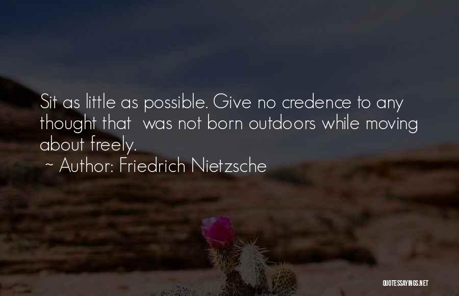 Freely Giving Quotes By Friedrich Nietzsche