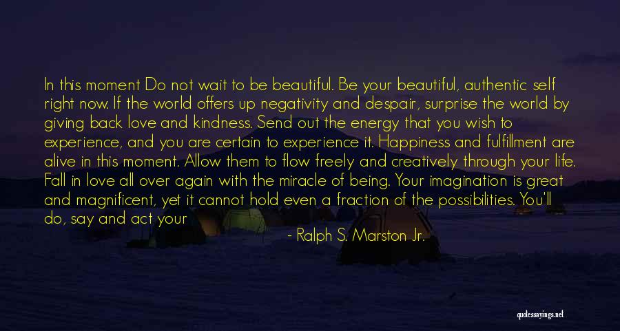 Freely Giving Quotes By Ralph S. Marston Jr.