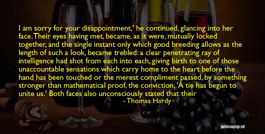 Freely Giving Quotes By Thomas Hardy