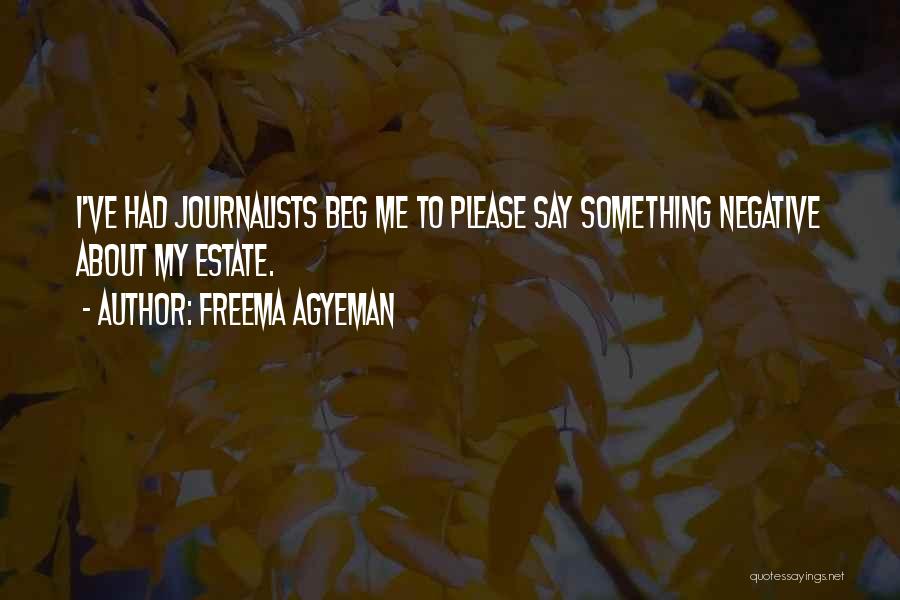 Freema Agyeman Quotes 1310244