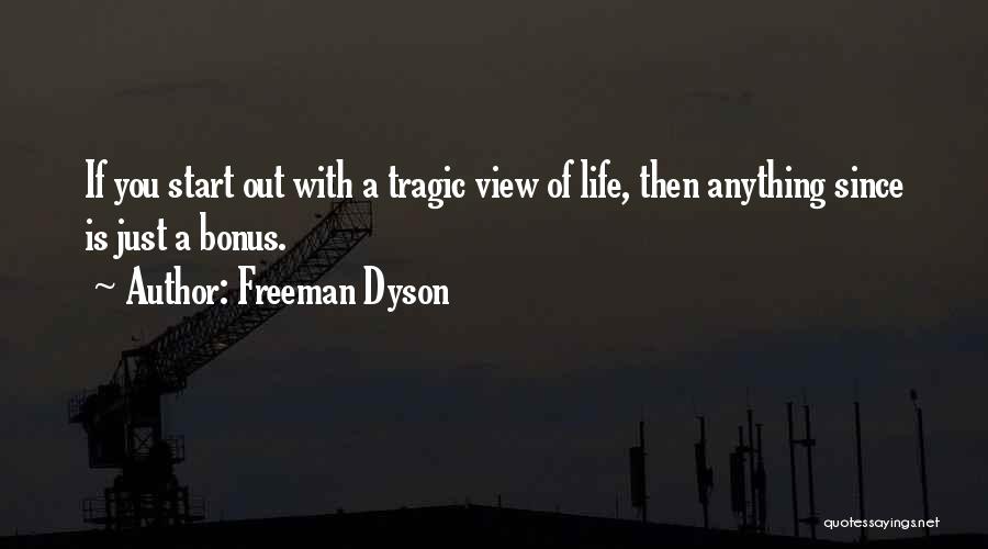 Freeman Dyson Quotes 1077004