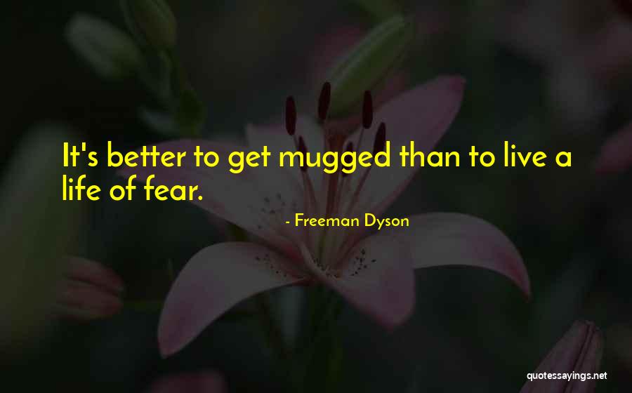 Freeman Dyson Quotes 1698545 Freeman Dyson Quotes 1698545