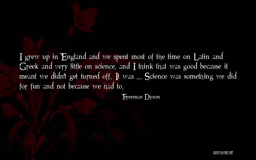 Freeman Dyson Quotes 1800892 Freeman Dyson Quotes 1800892