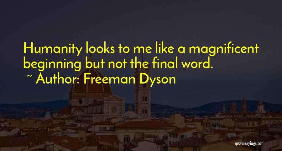 Freeman Dyson Quotes 2097443