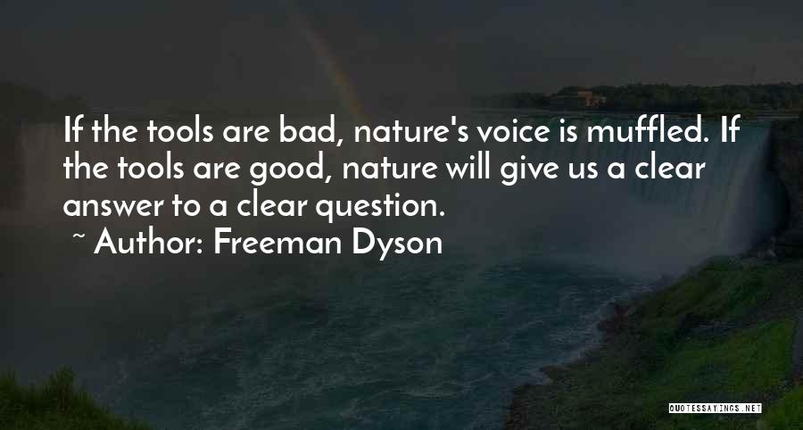 Freeman Dyson Quotes 473092