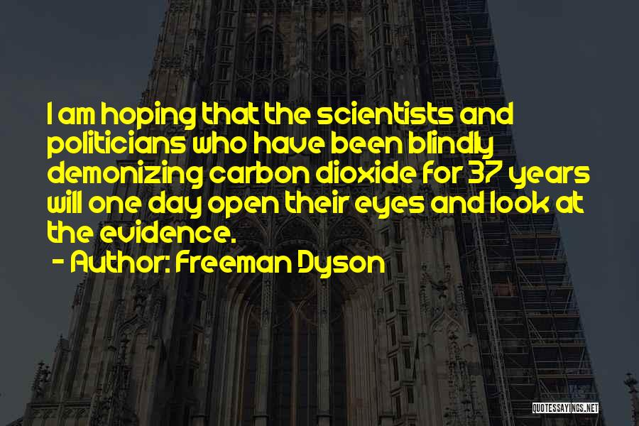 Freeman Dyson Quotes 486545