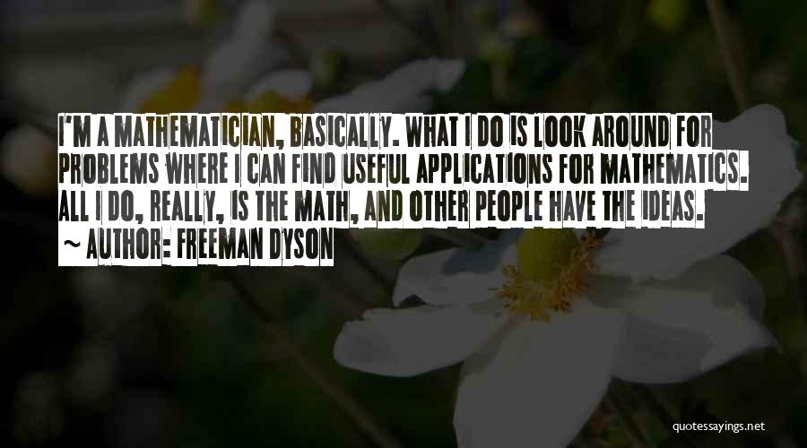 Freeman Dyson Quotes 944066