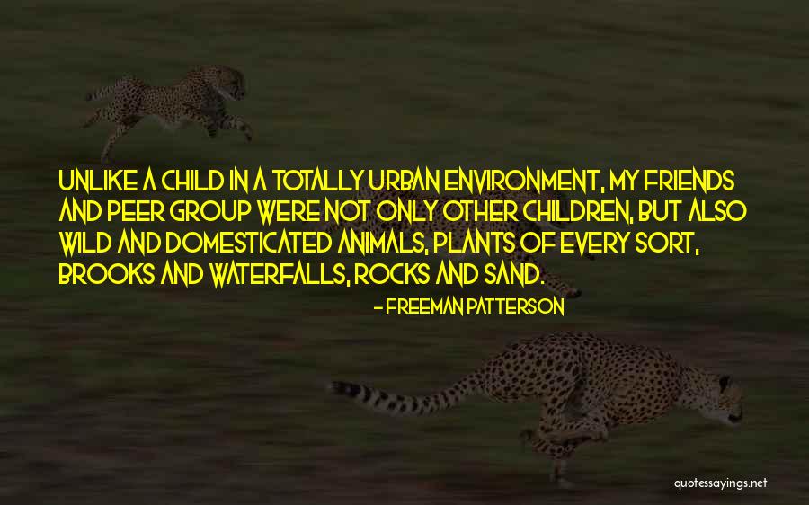 Freeman Patterson Quotes 1244782 Freeman Patterson Quotes 1244782