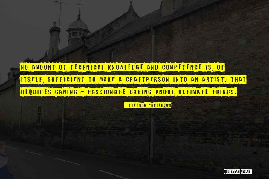 Freeman Patterson Quotes 2122090 Freeman Patterson Quotes 2122090