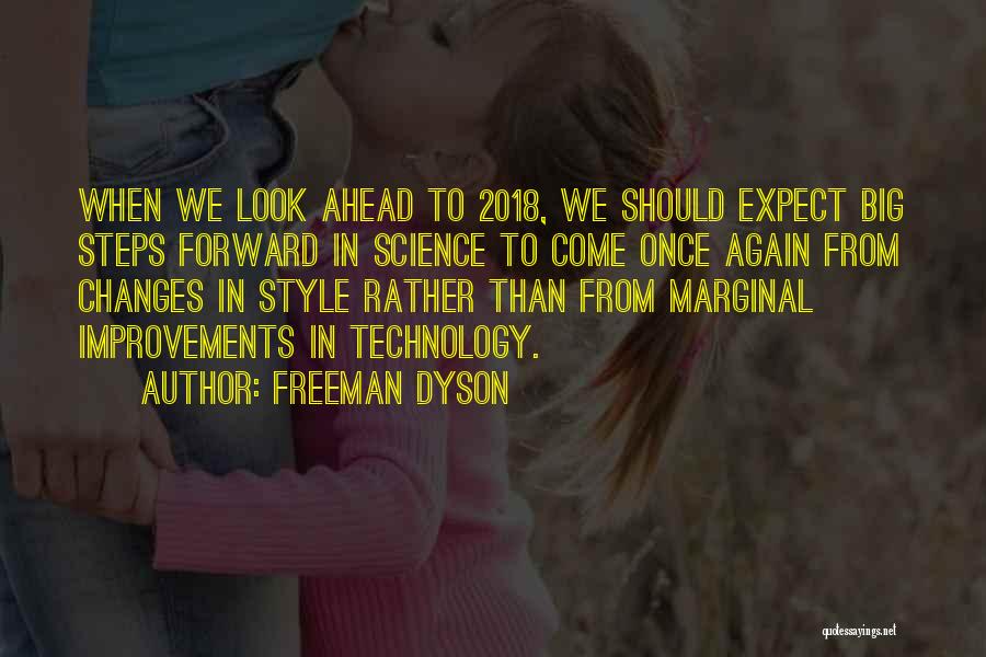 Freeman Quotes By Freeman Dyson